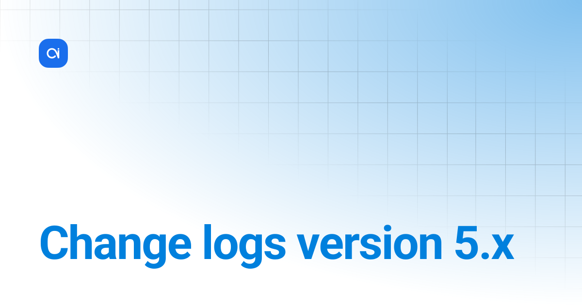 Change logs version 5.x | Any2info Academy